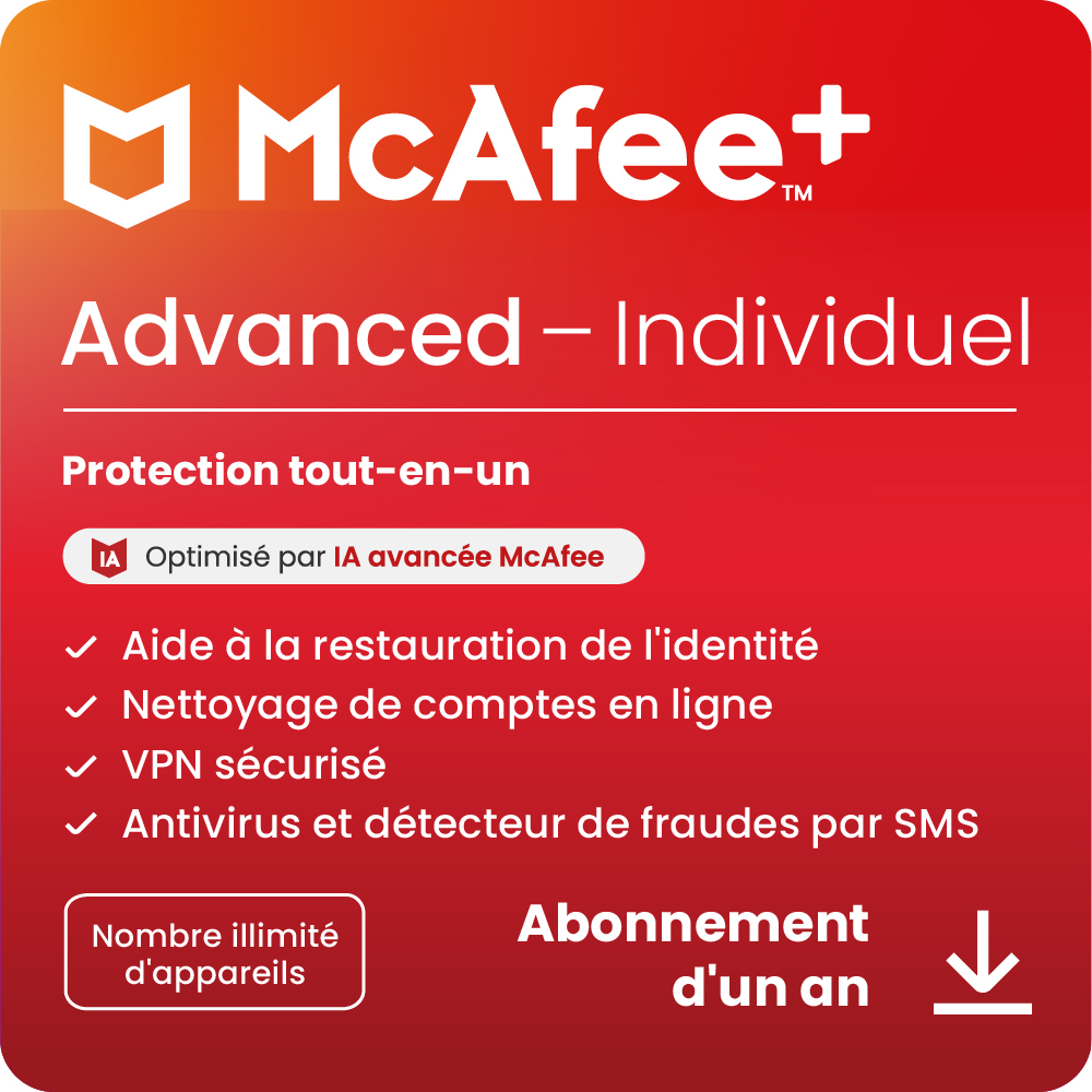 MCAFEE ADVANCED INDIVIDUEL ILLIMITE